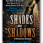Shades and Shadows, A Paranormal Anthology